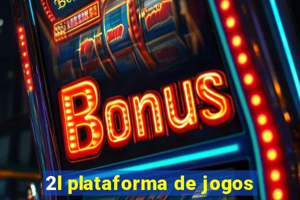 2l plataforma de jogos